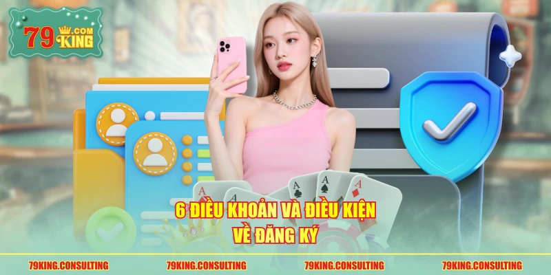 6 điều khoản và điều kiện về đăng ký